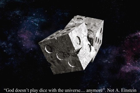 God doesn’t play dice with the universe...anymore