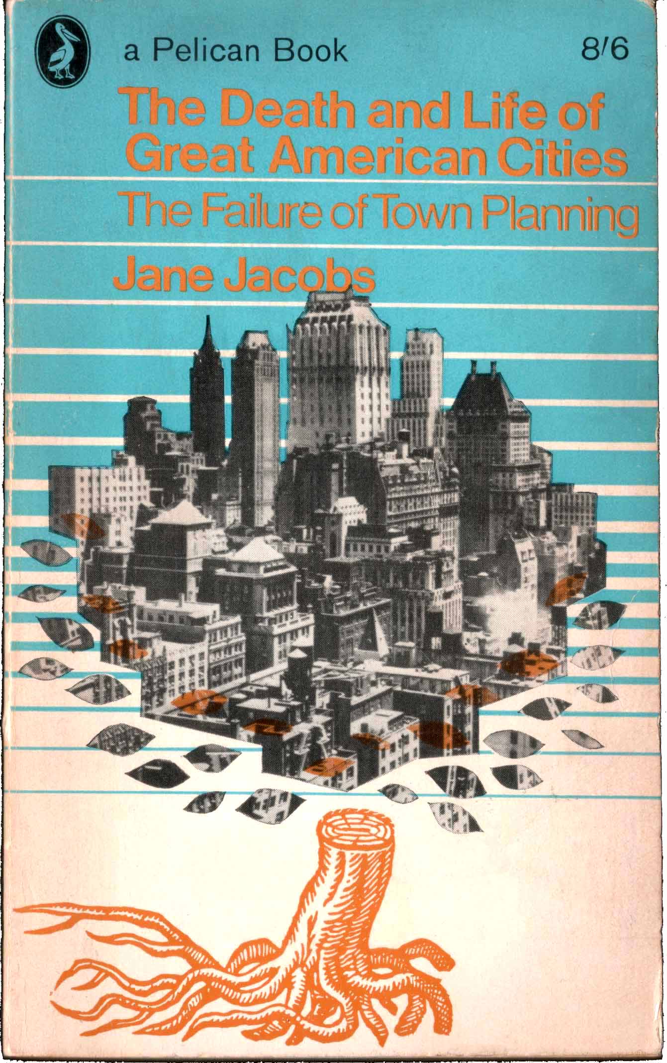 Pelican, paperback cover, graphic design, urban design, architecture, jane jacobs